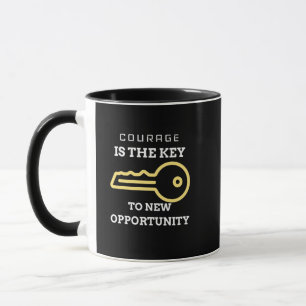 Taza La valentía es la clave de las nuevas oportunidade