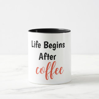 Taza La vida comienza después del café