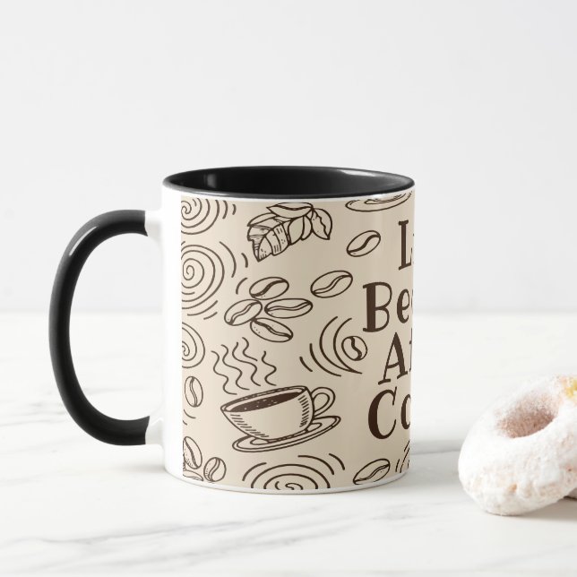 Taza La vida comienza después del café - Gracioso café  (Con donut)