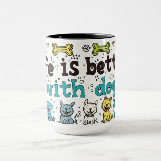 Taza La Vida Cuta Es Mejor Con Los Perros (Centro)