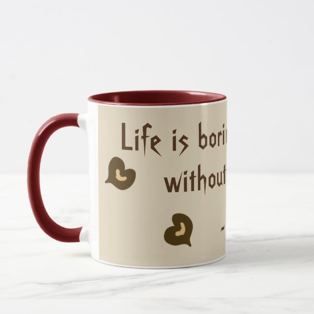Taza La vida es aburrida sin café, marrón Mug (Izquierda)