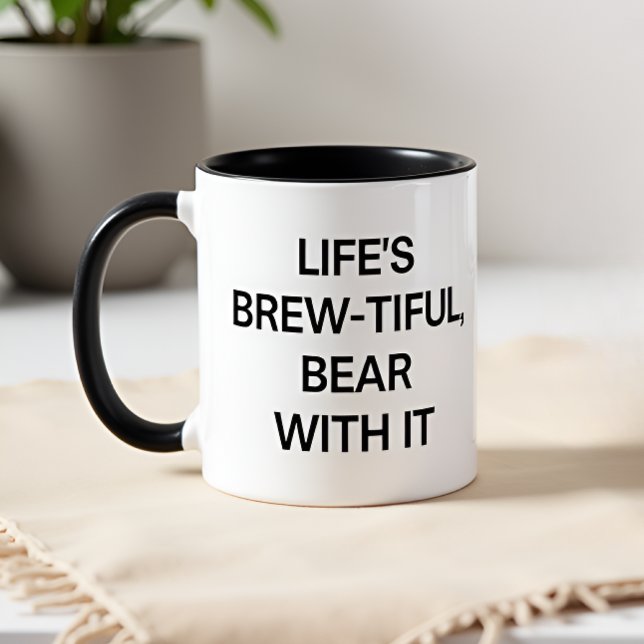 Taza La vida es bella, soporta con ella (Subido por el creador)
