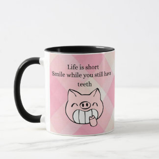 Taza La Vida Es Corta, Sonríe Mientras Todavía Ten