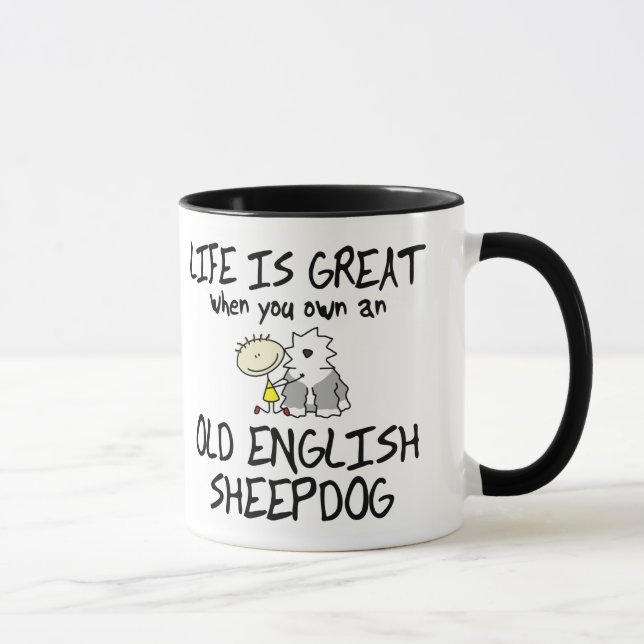 Taza La vida es gran perro pastor inglés viejo (Derecha)