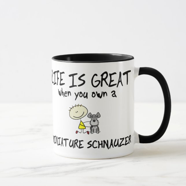Taza La vida es gran Schnauzer miniatura (Derecha)