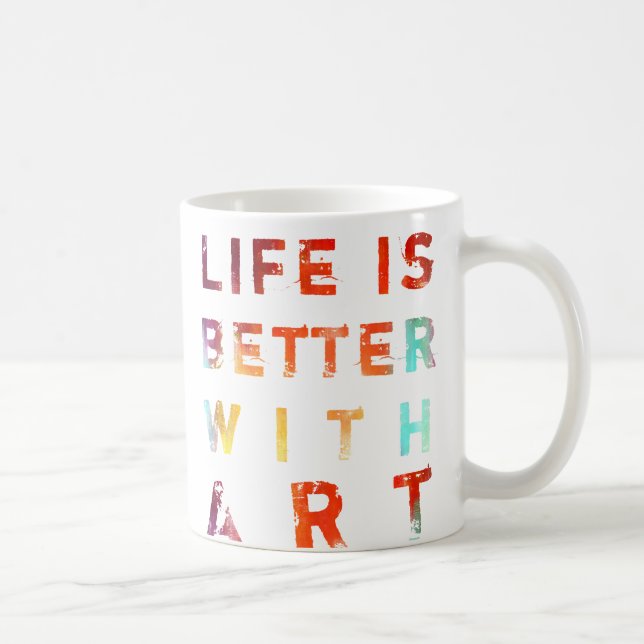 Taza La vida es mejor con el arte (Derecha)