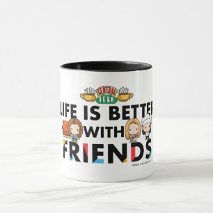 Taza La vida es mejor con FRIENDS™ arte Chibi