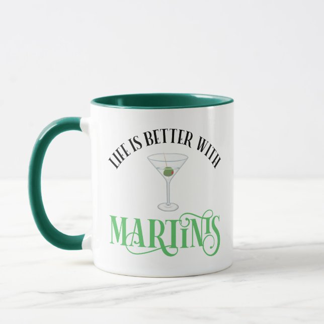 Taza La vida es mejor con Martinis (Izquierda)