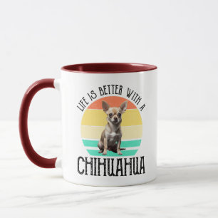 Taza La Vida Es Mejor Con Un Chihuahua