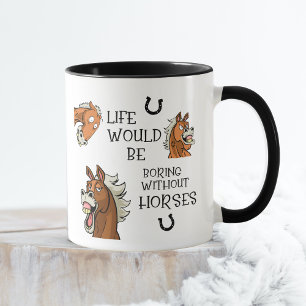 Taza La vida sería aburrida sin cerdo de caballos
