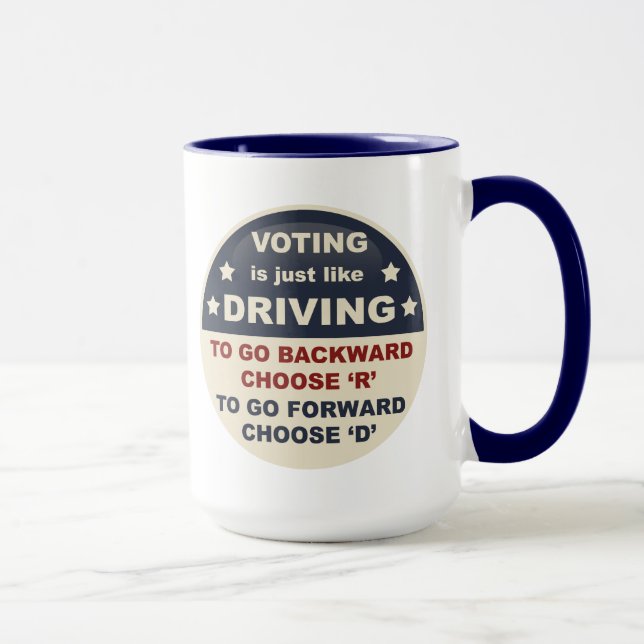 Taza La votación es apenas como la conducción (Derecha)
