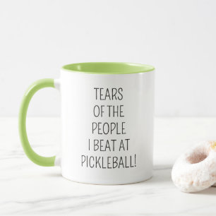 Taza ¡Lágrimas de la gente que derroto en Pickleball!