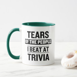Taza Lágrimas de la gente que vencí en trivia
