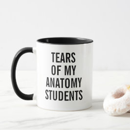 Taza Lágrimas de Mis Estudiantes de Anatomía Regal