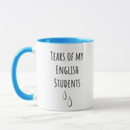Taza Lágrimas De Mis Estudiantes De Inglés - Gracioso P