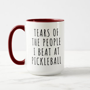 Taza Lágrimas Divertidas de la Gente que Derroté en Pic