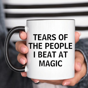 Taza Lágrimas Divertidas de la Gente que Derroto en Mag