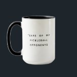 Taza Lágrimas divertidas de mi tipografía de opositores<br><div class="desc">Funny tazón de café moderno leyendo LÁGRIMAS DE MIS OPONENTES DE PICKLEBALL en un moderno diseño de tipografía minimalista. Humor de sorbos de nuestra taza de 'Lágrimas de mis opositores de pelota de pollo'. 🥒 😂 🏓 ☕ Diversión divertida para los amantes del pickleball! #PickleballHumor #CustomLaughs</div>