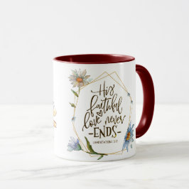 Taza Lamentaciones 3:22 Su amor fiel nunca termina