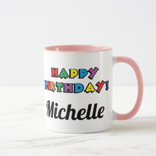 Taza Largo y largo vivo y personalizado cumpleaños rosa