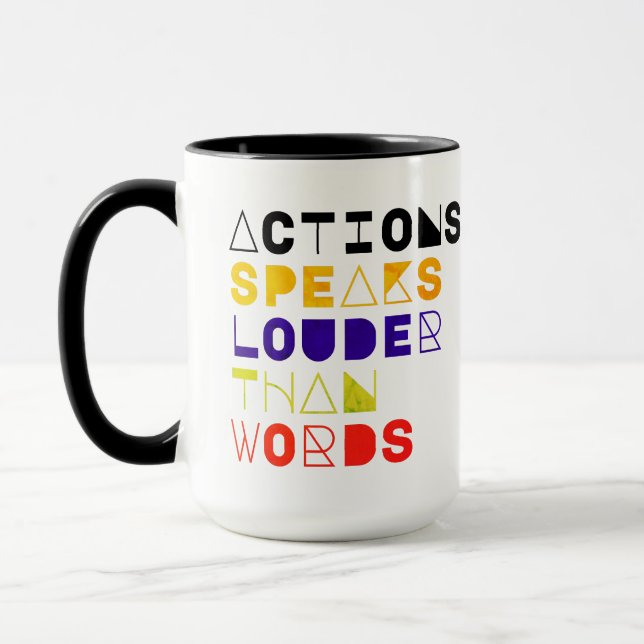 Taza Las acciones hablan más fuerte que las palabras Ci (Izquierda)