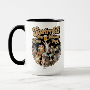 Taza Las ardillas solo quieren divertirse