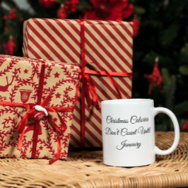 Taza Las calorías de los navidades no cuentan hasta la 