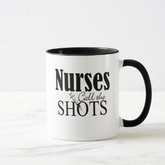 Taza Las enfermeras llaman a los disparos