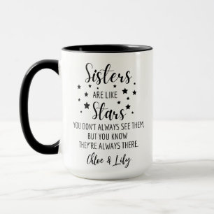 Taza Las hermanas son como las estrellas que no siempre