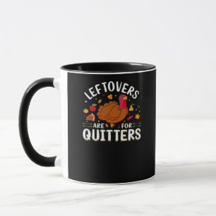 Taza Las Leftovers Son Para Quitters Guay Minimal