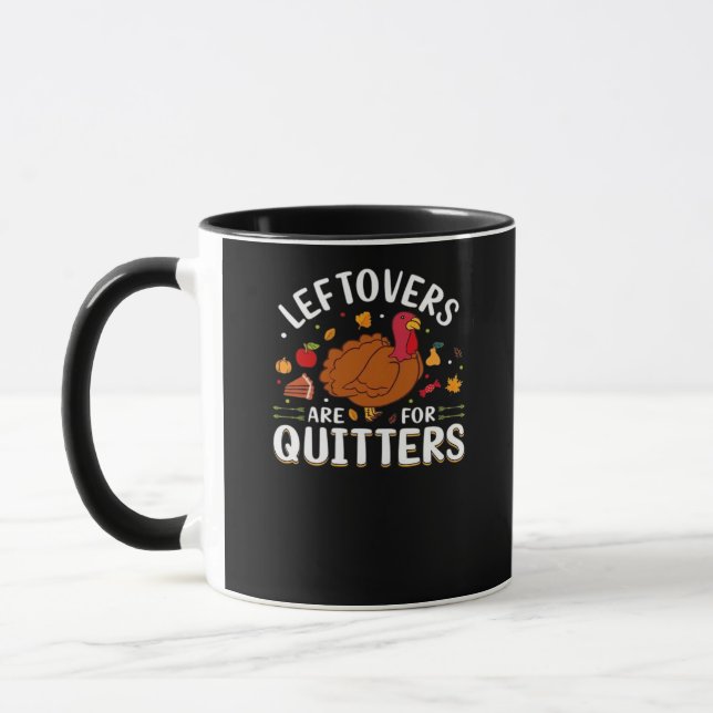 Taza Las Leftovers Son Para Quitters Guay Minimal (Izquierda)