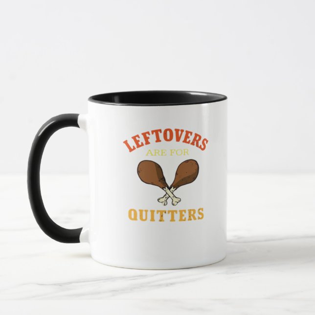 Taza Las Leftovers son para Quitters, Turquía Day Holid (Izquierda)