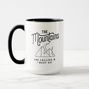 Taza Las montañas llaman y debo ir regalo genial