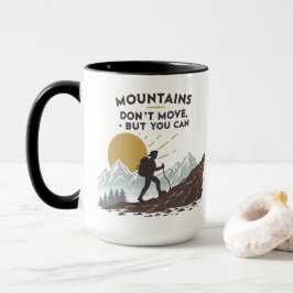 Taza Las montañas no se mueven, pero se puede