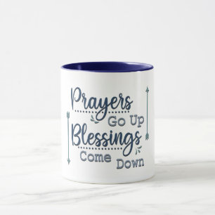 Taza Las oraciones aumentan bendiciones bajan