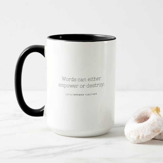 Taza Las Palabras Pueden Empoderar O Destruir Mug (Con donut)