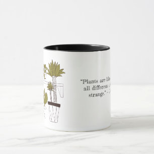 Taza Las plantas son como las personas