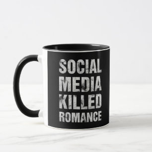 Taza Las redes sociales mataron el romance