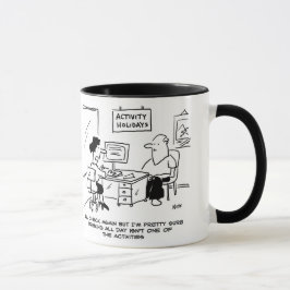 Taza Las vacaciones de actividad no incluyen beber todo
