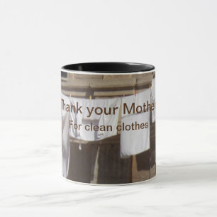 Taza Lavandería. Gracias a tu madre por la ropa limpia 
