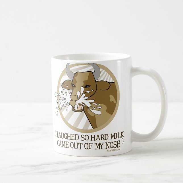 Taza Leche de vaca hacia fuera mi nariz (Derecha)