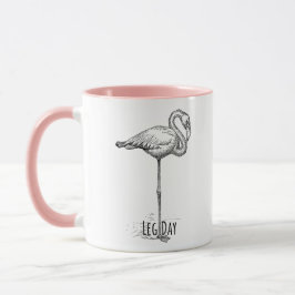 Taza Leg Day Elegant Flamingo Fun Fitness