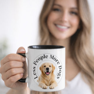 Taza Less People, More Dogs – Minimalist Dog Lover