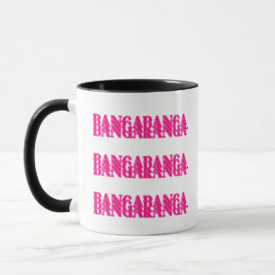 Taza Letra de la canción Bangaranga (Rosa caliente)