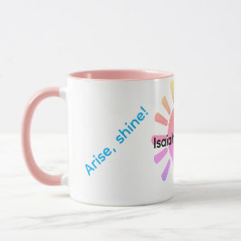 Taza ¡Levántate, brilla!