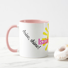 Taza ¡Levántate, brilla!