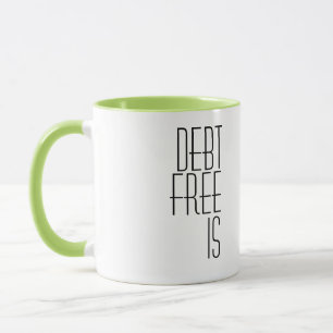 Taza 'Libre de Deudas Es la Forma de Ser' Viaje Libre d