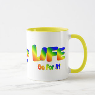 Taza Life-Go For It Mug