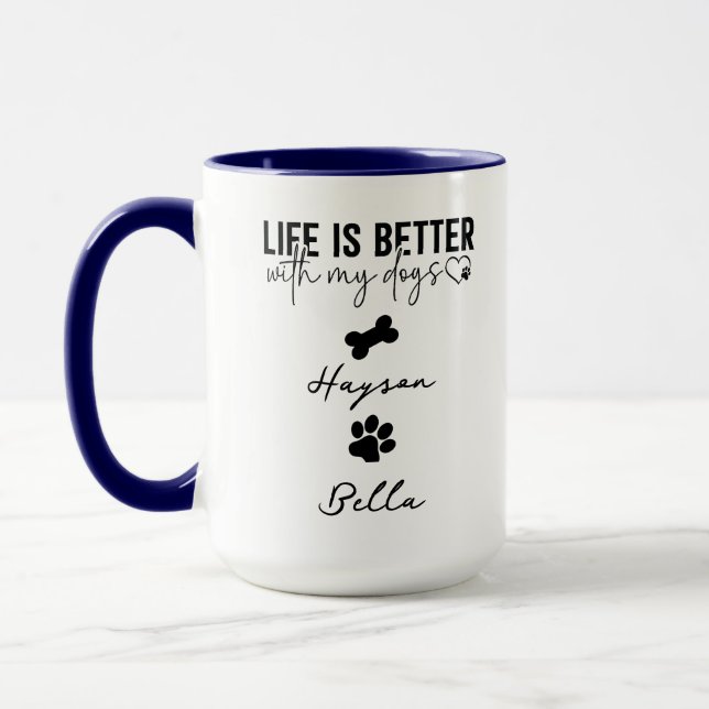 Taza Life Is Better With Puppy Dogs Cute Dog Lover (Izquierda)