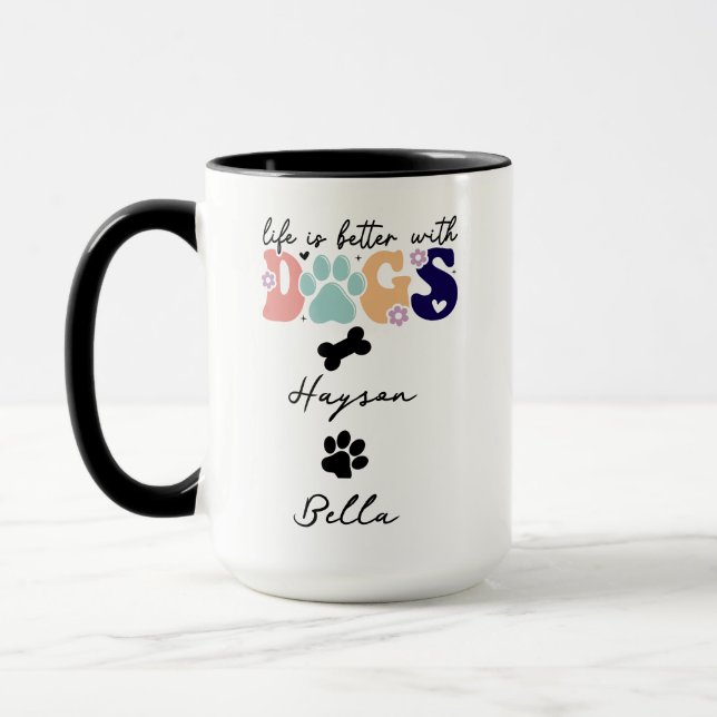 Taza Life Is Better With Puppy Dogs Cute Dog Lover (Izquierda)